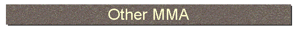 Other MMA